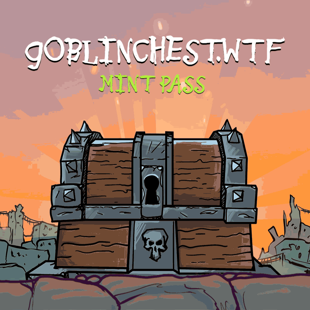 AAAAUUUUUUGGGGHH 地精 goblIIinns。 /nfts/goblinchest-wtf-mint-pass/goblinchest-wtf-mint-pass.gif