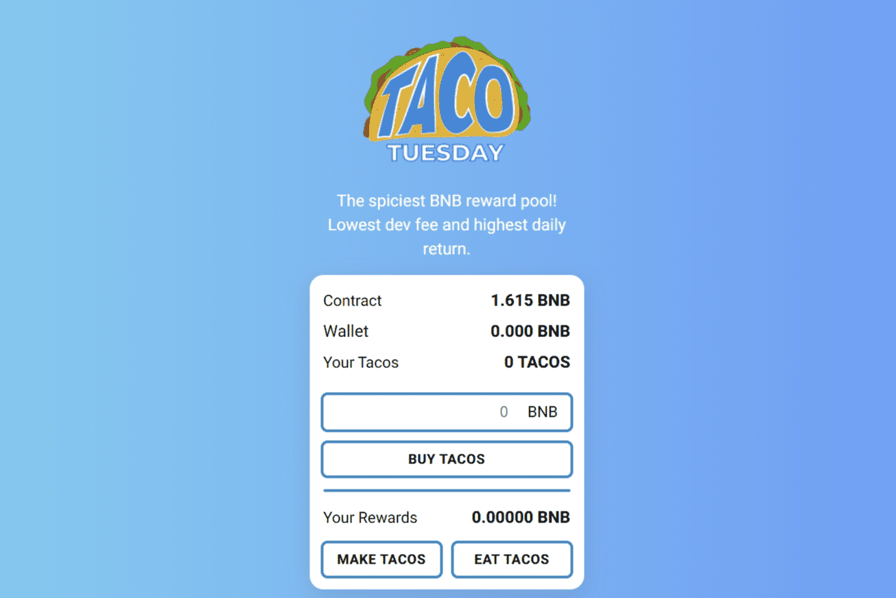 /nfts/taco-tuesdays/tacotuesdays-dapp-high-risk-bsc-image1_60815a0d052d50889551ee45b9ad8214.png