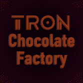 /nfts/tron-chocolate-factory/tron-chocolate-factory.png